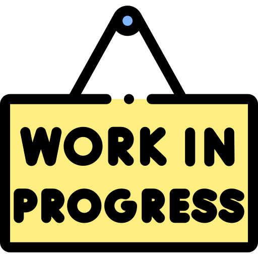 Work IN Progress